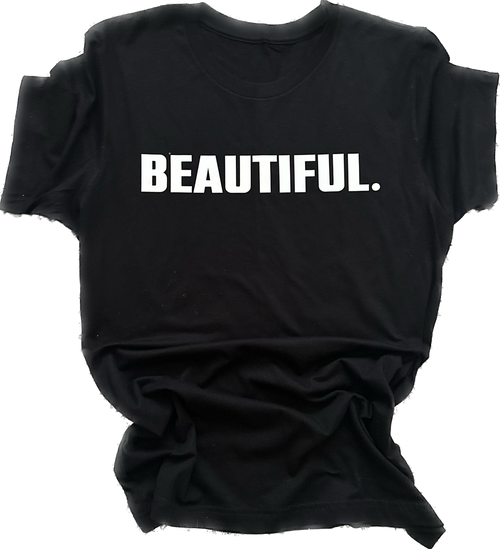 Beautiful Tshirt